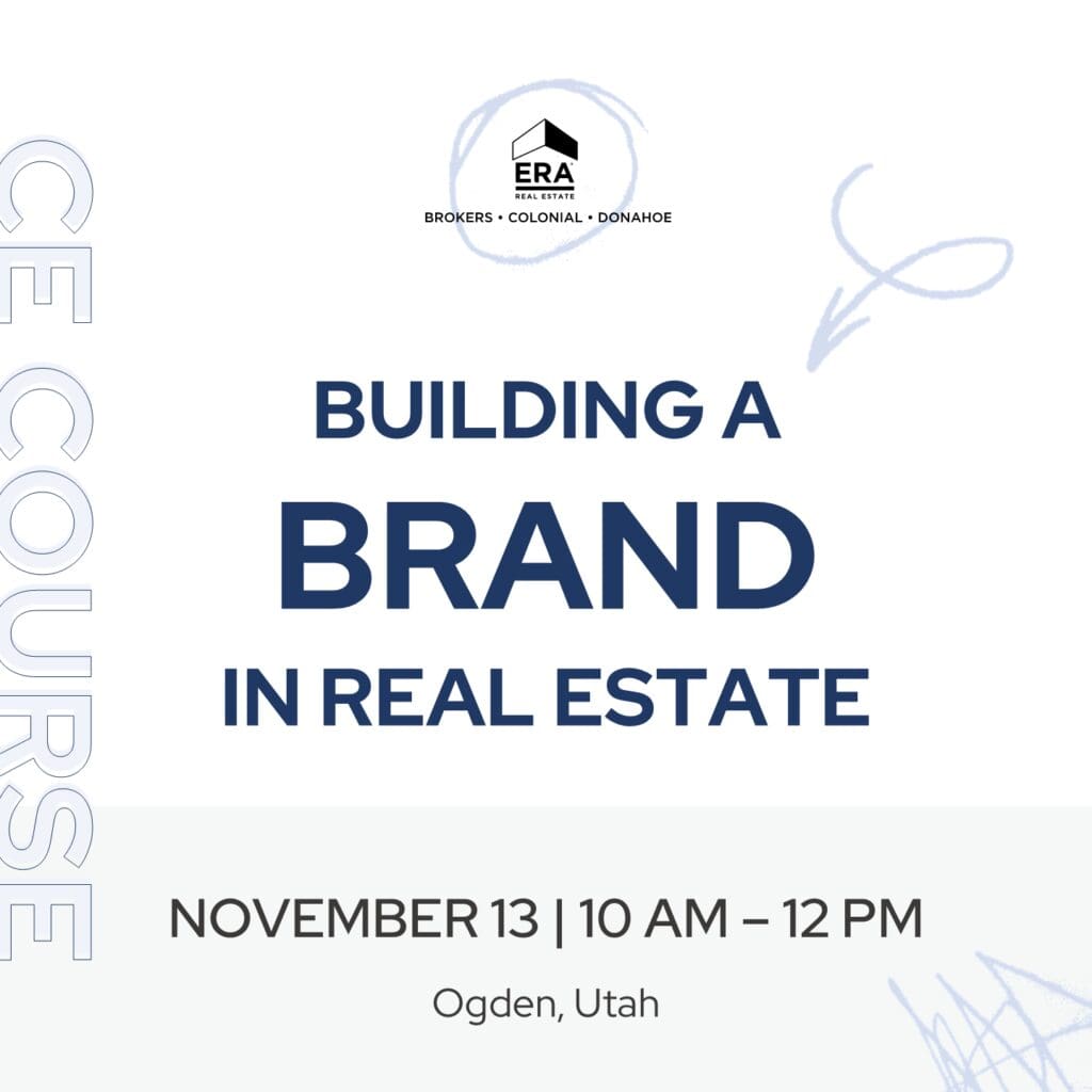 Building a Brand in Real Estate (Ogden) ERA Brokers Colonial Donahoe
